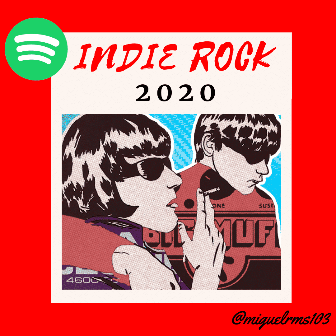 Mejores canciones Indie Rock 2020